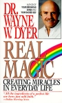 REAL MAGIC : Creating Miracles In Everday Life